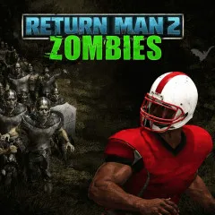 Play Return Man 2: Zombies Game